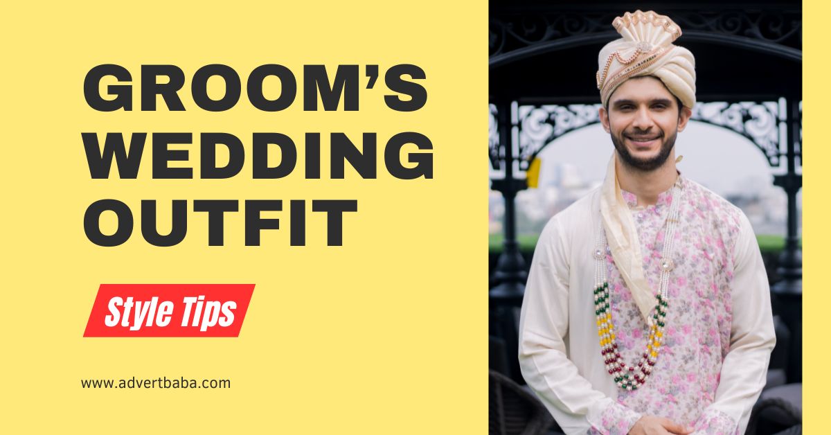 Groom’s Wedding Outfit Trends and Styles