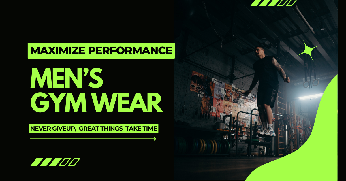 Best Gym Wear for Men to Maximize Performance