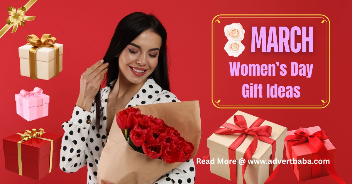 Top 10 Women’s Day Gift Ideas Every Woman Will Love
